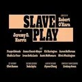 SLAVE PLAY tickets