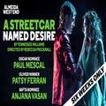 A STREETCAR NAMED DESIRE tickets