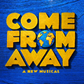 COME FROM AWAY  tickets
