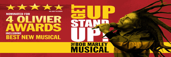 GET UP, STAND UP! The Bob Marley Musical