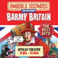 HORRIBLE HISTORIES- BARMY BRITAIN tickets
