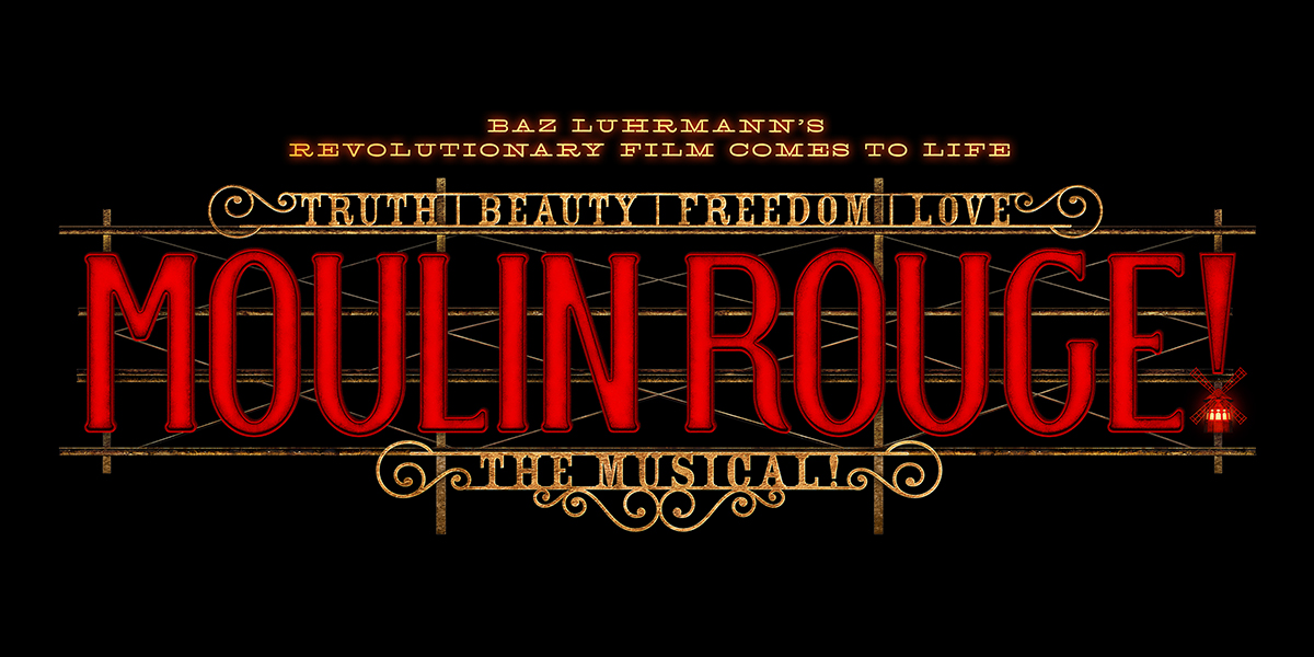 MOULIN ROUGE! THE MUSICAL