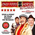 ONLY FOOLS AND HORSES  tickets