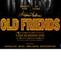 STEPHEN SONDHEMS OLD FRIEND tickets