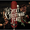 THE GREAT CHRISTMAS FEAST tickets