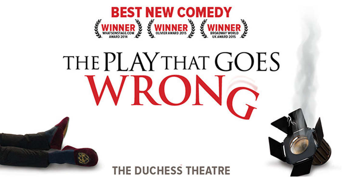 THE PLAY THAT GOES WRONG