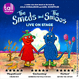 THE SMEDS AND THE SMOOS tickets