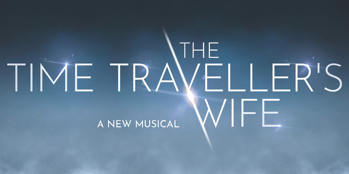 Tickets for 
THE TIME TRAVELLERS WIFE - Apollo Theatre London